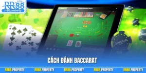 Cách Đánh Baccarat Bất Bại Chỉ Cần Chơi Là Thắng Lớn Ngay