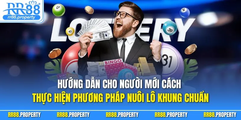 Hướng dẫn cho người mới cách thực hiện phương pháp nuôi lô khung chuẩn