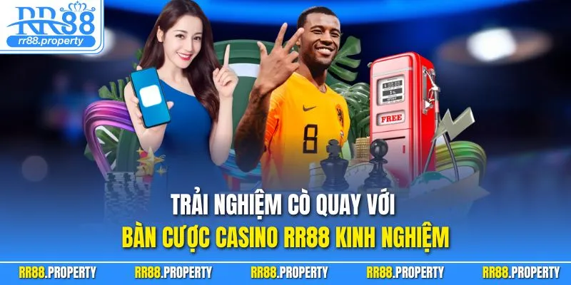 Trải nghiệm cò quay với bàn cược casino RR88 kinh nghiệm